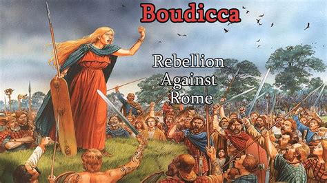 การก่อกบฏของ Boudicca: การต่อต้านอำนาจโรมันและความโกรธแค้นของชนชาว Britons